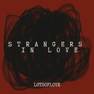 Strangers in Love