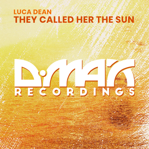 They Called Her The Sun (Original Mix)