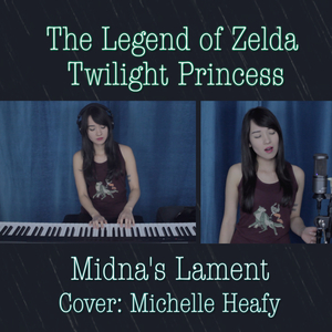 Midna's Lament (From "The Legend of Zelda: Twilight Princess")