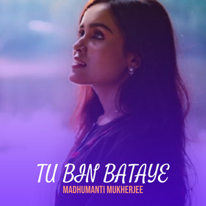 Tu Bin Bataye (Cover)