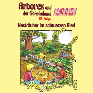 Nesträuber im schwarzen Ried - Teil 11