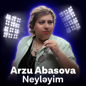 Neyləyim
