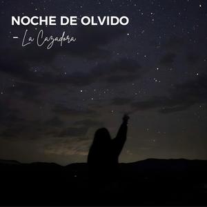 Noche de olvido