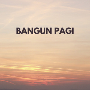 Bangun Pagi