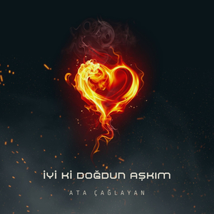 İyi Ki Doğdun Aşkım