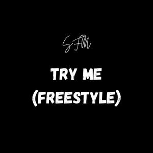 Try me (Freestyle)