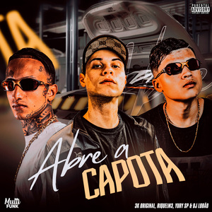 Abre a Capota