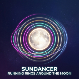 Sundancer (Running Rings Around The Moon) (Anam Cara Mix)
