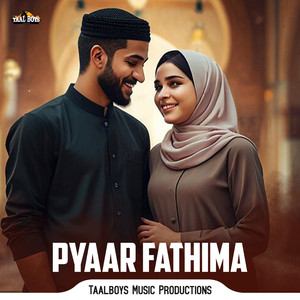Pyaar Fathima