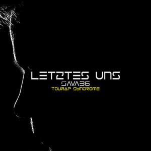 Letztes Uns (feat. TouRap Syndrome)