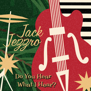 Do You Hear What I Hear?