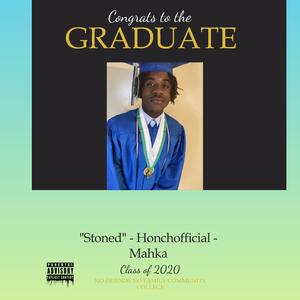 Stoned (feat. Mahka)