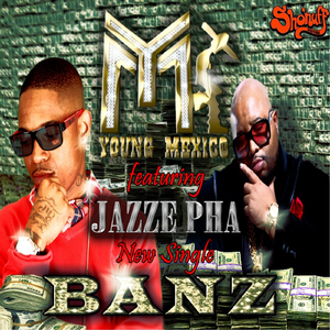 Banz (feat. Jazze Phae)