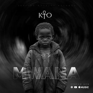 Mwana (feat. Mel T)