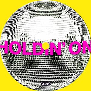Holdin' On (JHZ Remix)