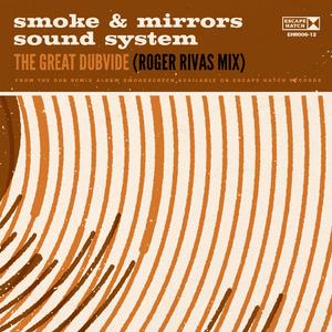The Great Dubvide (feat. Dunia Best & Mark Lyn) (Roger Rivas Mix)