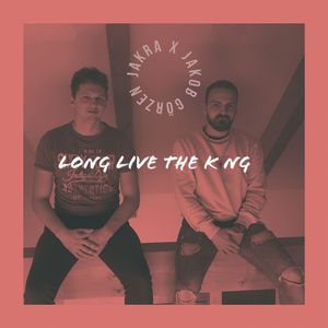 Long Live The King