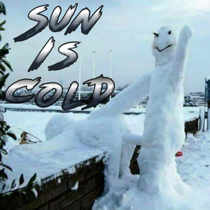 Sun Is Cold