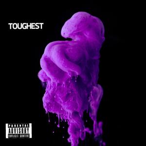 Toughest