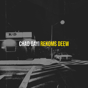 Chad Gayi