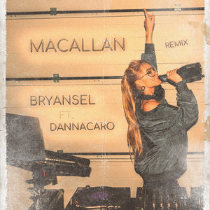 Macallan (Remix)