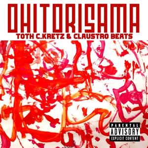Ohitorisama (feat. Claustro Beats)