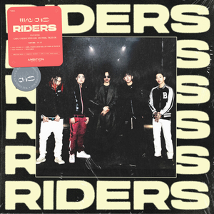 RIDERS (Feat. Chin, UNEDUCATED KID, 박재범 & 타이거 JK)