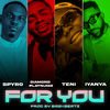 Spyro - For You (feat. Iyanya)
