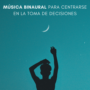Agudización Mental Con Música Binaural