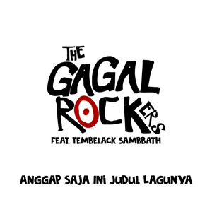 Anggap Saja Ini Judul Lagunya