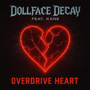 Overdrive Heart (feat. Xane)