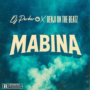 Mabina (feat. Dj Parker & Benji On The Beatz)