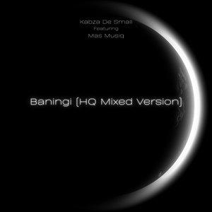 Baningi (Hq Mixed Version)