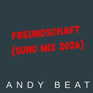 Freundschaft (Sunomix 2026)