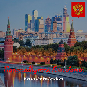 Nationalhymne Russlands