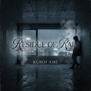Residue of Rain