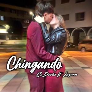 Chingando (feat. Laguna)