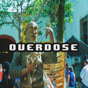 Overdose