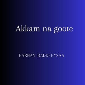 Farhan Baddeeysaa Shaggooyyee