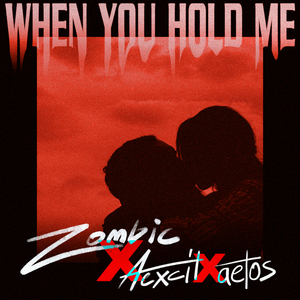 When You Hold Me