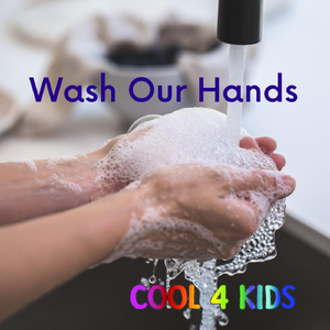 Wash Our Hands