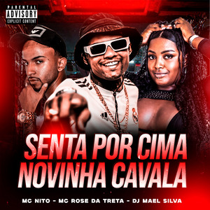 Senta por Cima Novinha Cavala