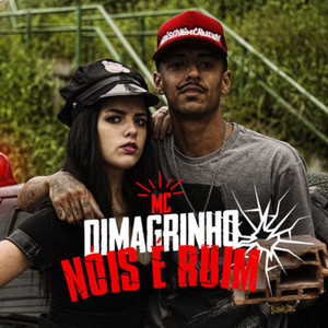 Nóis É Ruim