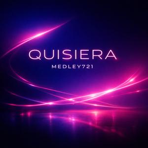 Quisiera