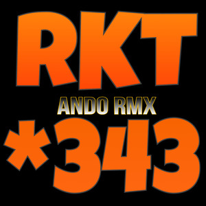 Ando (343Rkt) (Remix)