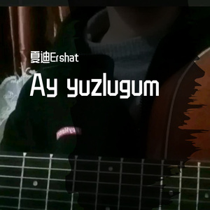 Ay yuzlugum