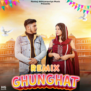 Ghunghat (Remix)