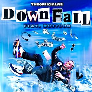 DownFall (feat. Nu3tron)