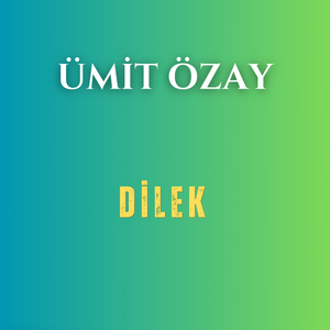 Dilek