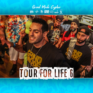Grind Mode Cypher Tour for Life 6